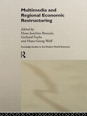 Multimedia and Regional Economic Restructuring book