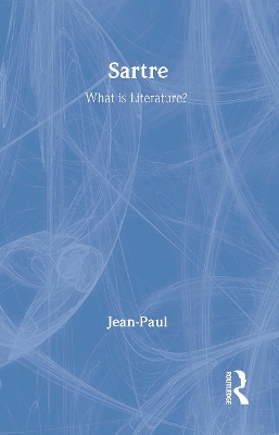 What is Literature? by Jean-Paul Sartre