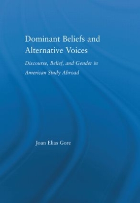 Dominant Beliefs, Alternative Voices by Joan Elias Gore