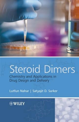 Steroid Dimers - Chemistry and Applications in Drug Design and Delivery book