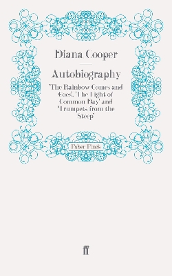 The Autobiography by Diana Cooper