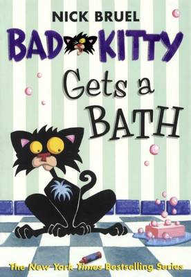 Bad Kitty Gets a Bath book