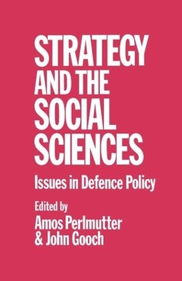 Strategy and the Social Sciences by John Gooch