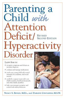 Parenting a Child with Attention Deficit/Hyperactivity Disorder book