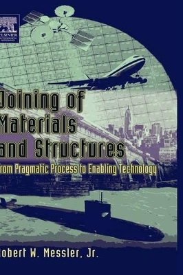 Joining of Materials and Structures book