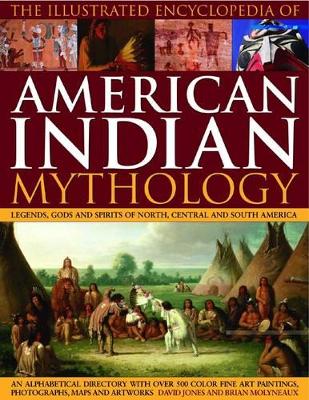 Illustrated Encyclopedia of American Indian Mythology book