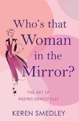 Who's That Woman in the Mirror? book