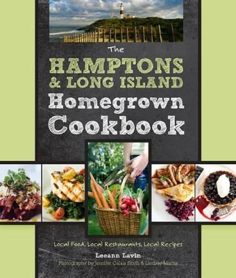 Hamptons and Long Island Homegrown Cookbook book