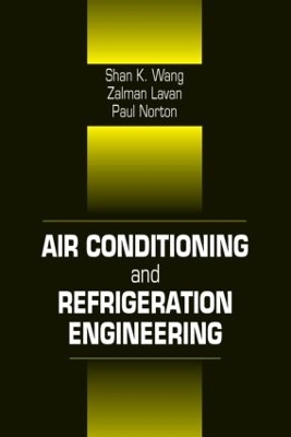 Air Conditioning and Refrigeration Engineering by Frank Kreith