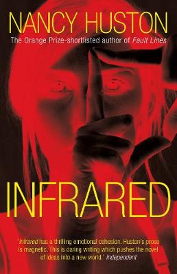 Infrared by Nancy Huston
