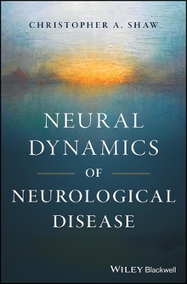 Neural Dynamics of Neurological Disease book