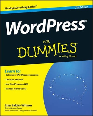 Wordpress for Dummies, 7th Edition by Lisa Sabin-Wilson