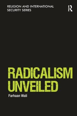 Radicalism Unveiled book
