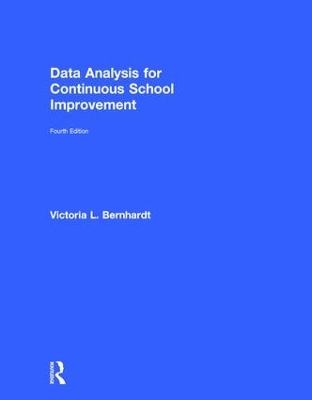 Data Analysis for Continuous School Improvement book