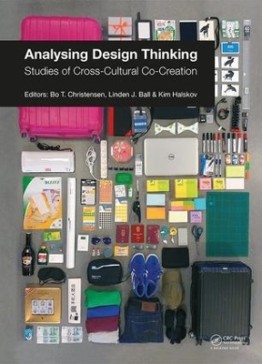 Analysing Design Thinking: Studies of Cross-Cultural Co-Creation by Bo Christensen