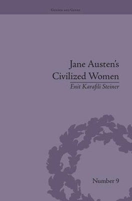 Jane Austen's Civilized Women by Enit Karafili Steiner
