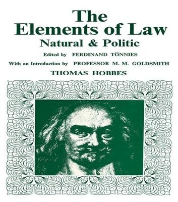 Elements of Law, Natural and Political by Thomas Hobbes