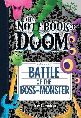 Battle of the Boss-Monster by Troy Cummings