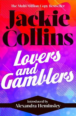 Lovers & Gamblers: introduced by Alexandra Heminsley by Jackie Collins
