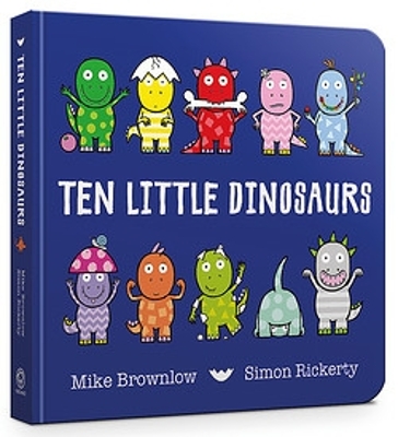 Ten Little Dinosaurs by Mike Brownlow