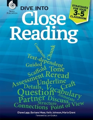 Dive into Close Reading: Strategies for Your 3-5 Classroom book