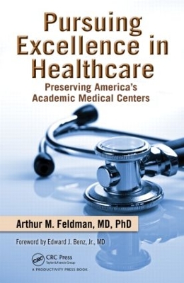 Pursuing Excellence in Healthcare book