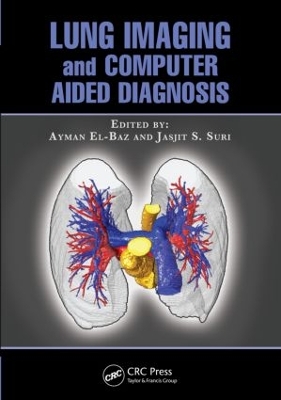 Lung Imaging and Computer Aided Diagnosis book