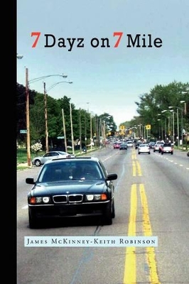 7 Dayz on 7 Mile book