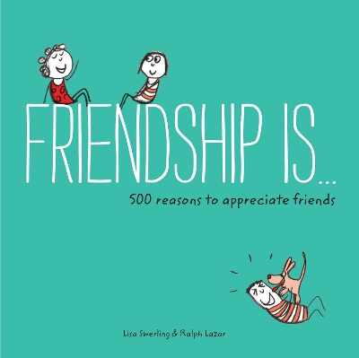 Friendship Is . . . book