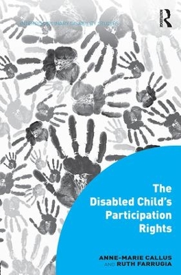 Disabled Child's Participation Rights by Anne-Marie Callus