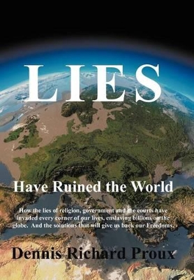 Lies Have Ruined the World book