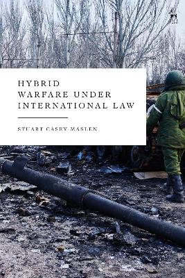 Hybrid Warfare under International Law book