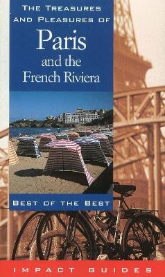 Treasures & Pleasures of France & the French Riviera book