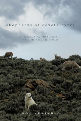 Shepherds of Coyote Rocks book