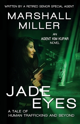 Jade Eyes: A Tale of Human Trafficking and Beyond book