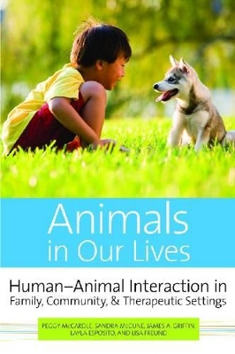 Animals in Our Lives book