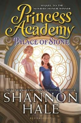 Princess Academy #2 Palace of Stone by Shannon Hale