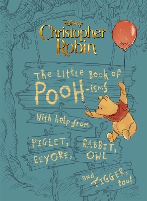 Disney Christopher Robin: Little Book of Pooh-Isms book
