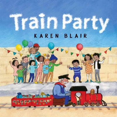 Train Party by Karen Blair