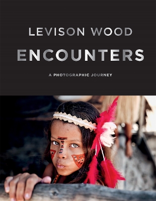 Encounters: A Photographic Journey book