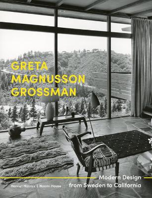 Greta Magnusson Grossman: Modern Design from Sweden to California book