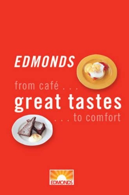 Edmonds Great Tastes: from Cafe to Comfort book