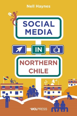 Social Media in Northern Chile book