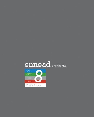 Ennead Architects 8: Profile Series book