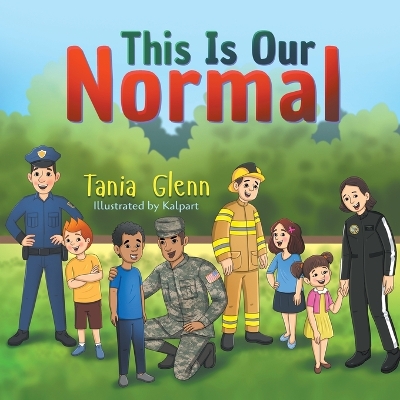 This Is Our Normal by Tania Glenn