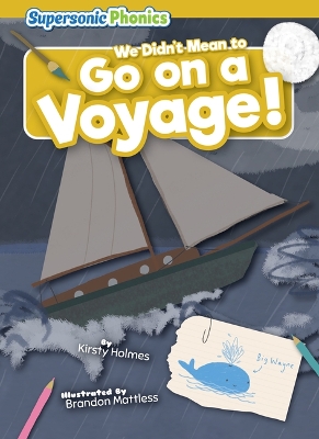 We Didn't Mean to Go on a Voyage! book