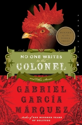 No One Writes to the Colonel by Gabriel Garcia Marquez