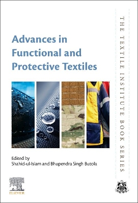 Advances in Functional and Protective Textiles book