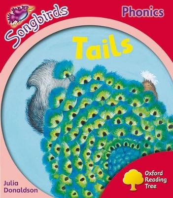 Oxford Reading Tree: Level 4: More Songbirds Phonics by Julia Donaldson