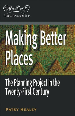 Making Better Places by Patsy Healey